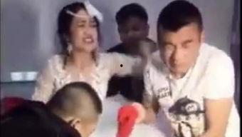 新娘闹洞房视频,新娘闹洞房视频精彩回顾